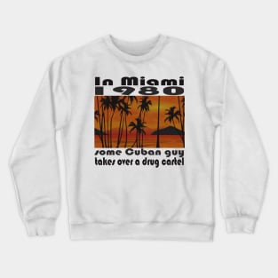 Some Cuban Guy Crewneck Sweatshirt